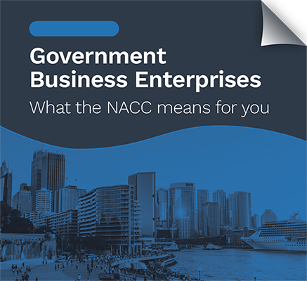 Government Business Enterprises What the NACC means for you 