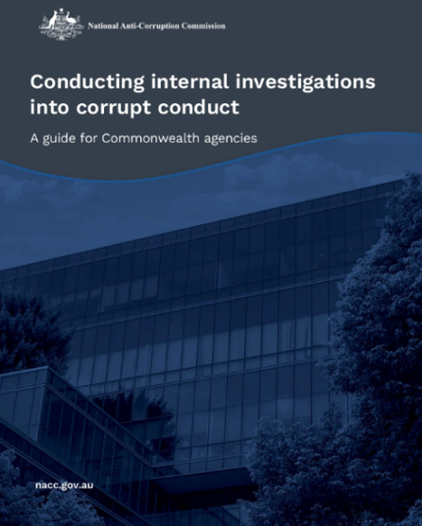 A front cover of a NACC guide, Conducting internal investigations into corrupt conduct: A guide for Commonwealth agencies.